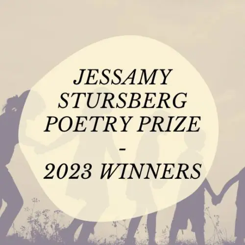 2023 winners Jessamy Stursberg Poetry Prize
