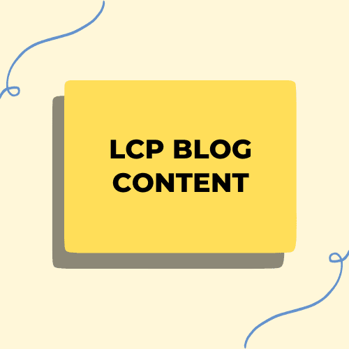 LCP Blog content