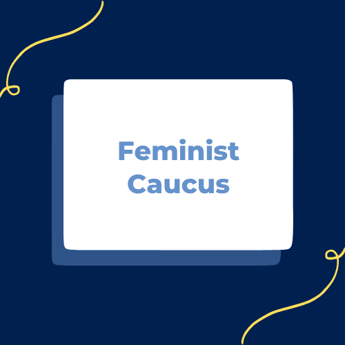 Feminist Caucus