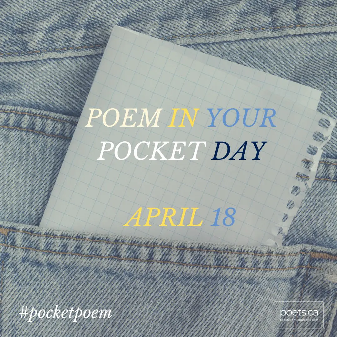 A piece of paper sticks out of a jeans pocket and reads Poem in Your Pocket Day, April 18
