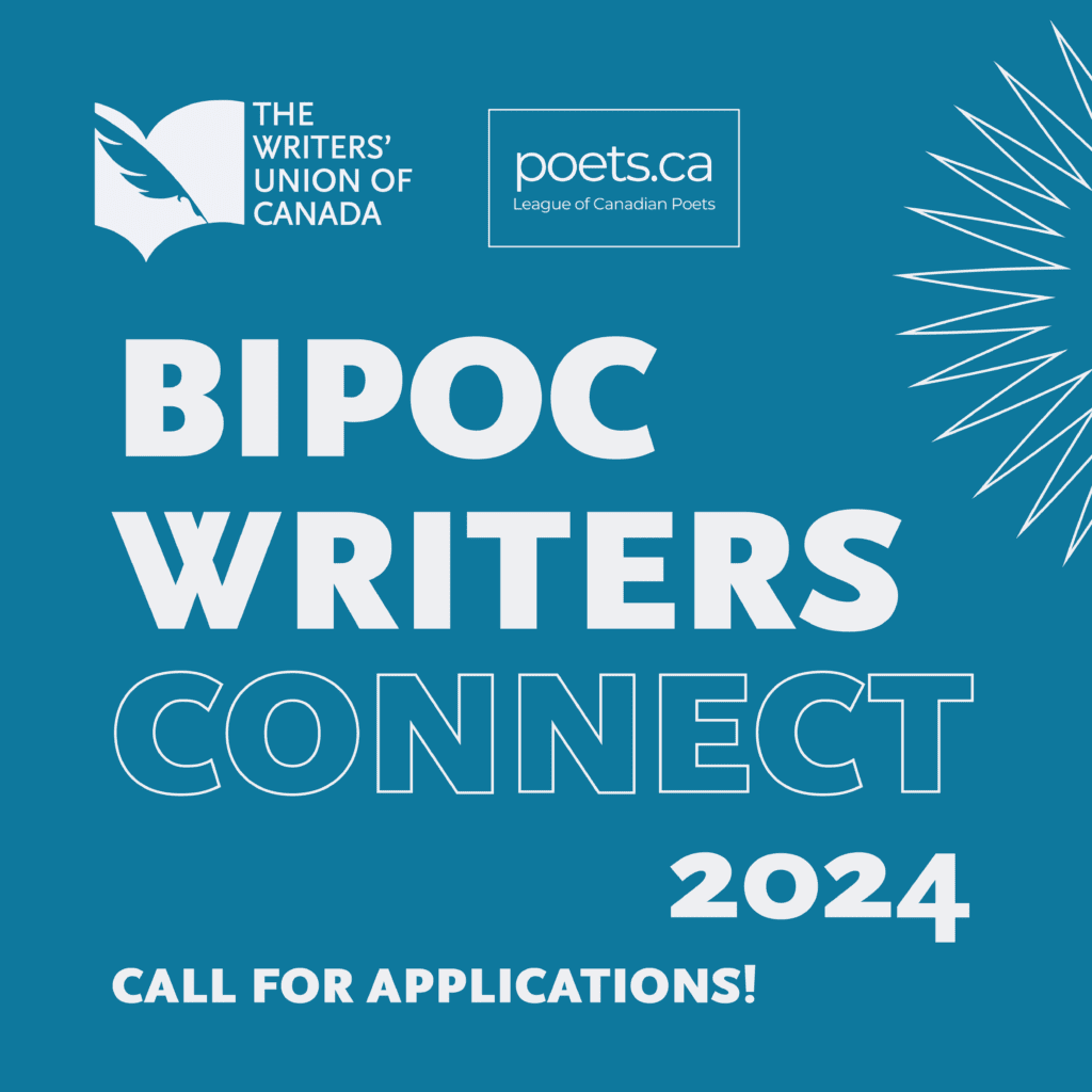 Promo graphic with TWUC and LCP logos and text that reads: BIPOC Writers Connect 2024. Call for applications!